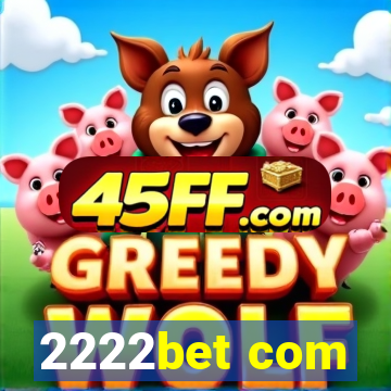 2222bet com